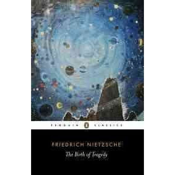 Pre-owned Birth of Tragedy : Out of the Spirit of Music, Paperback by Nietzsche, Friedrich Wilhelm; Tanner, Michael (EDT), ISBN 0140433392, ISBN-13 9780140433395