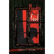 Murder Most Foul : Massacre in Warren County
