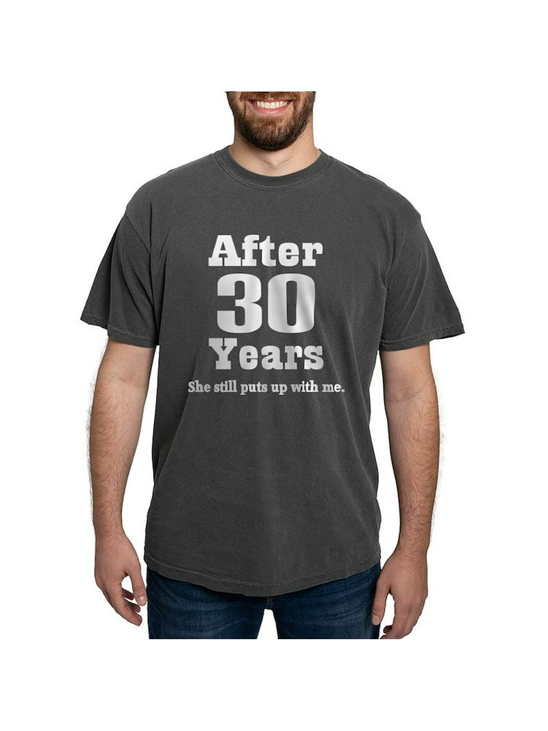 - 30Th Anniversary Quote T Shirt - Mens Comfort Colors Shirt - Walmart.com