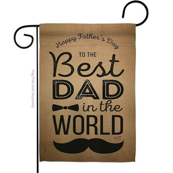 Angeleno Heritage G135049-BO Best Dad in the World Family Father Day 13 x 18.5 in. Double-Sided Decorative Vertical Garden Flags for House Decoration Banner Yard Gift
