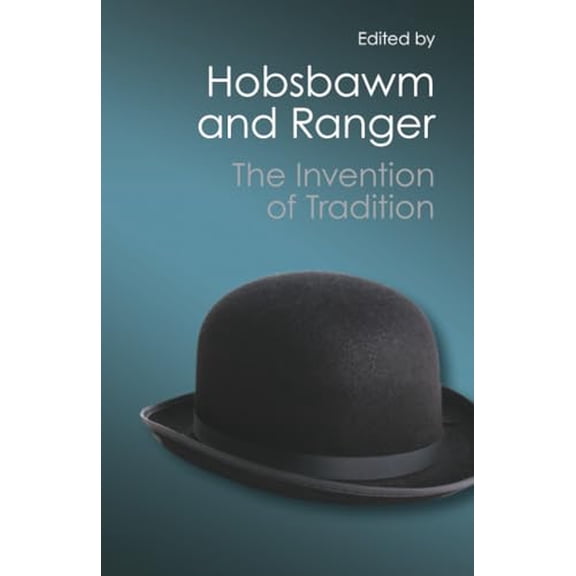 Pre-Owned The Invention of Tradition (Canto Classics), 9781107604674, 1107604672, Paperback, Reissue edition