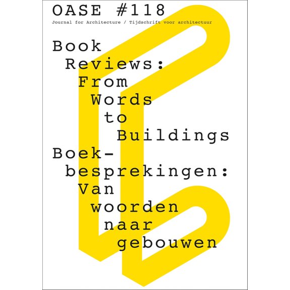 OASE 118: Book Reviews: From Words to Buildings, (Paperback)