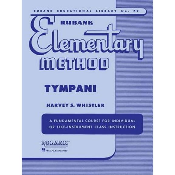 Rubank Elementary Method - Timpani (Paperback)