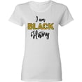 thumbnail image 3 of Inktastic I Am Black History Women's T-Shirt, 3 of 5