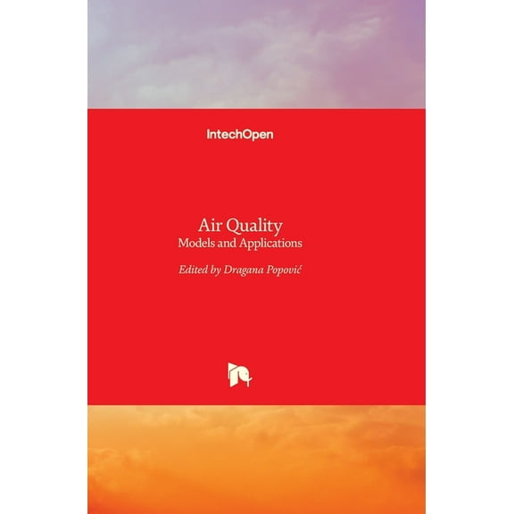 Air Quality: Models and Applications (Hardcover)