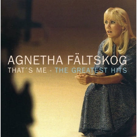 Agnetha Fältskog - That s Me: Greatest Hits - Music & Performance - CD