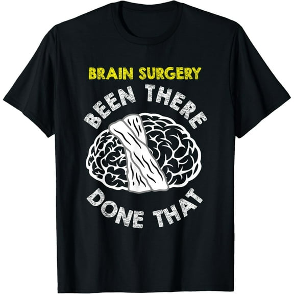 Funny Brain Surgery Funny Creative Graphic T-Shirt Get Well Recovery Meme Gift