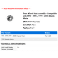 thumbnail image 2 of Front Wheel Hub Assembly - Compatible with 1990 - 1997, 1999 - 2005 Mazda Miata 1991 1992 1993 1994 1995 1996 2000 2001 2002 2003 2004, 2 of 2