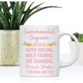 thumbnail image 2 of CTDream 11oz. Coffee Mug Gift for Women, Environmental Engineer Because Super Amazing Life Changing Miracle Worker Isn't an Official Job Title, Floral Flowers, 1-Pack, Christmas Gift Ideas for Her, 2 of 7