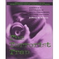 thumbnail image 1 of The Terrorist Trap: America's Experience with Terrorism, 1 of 1