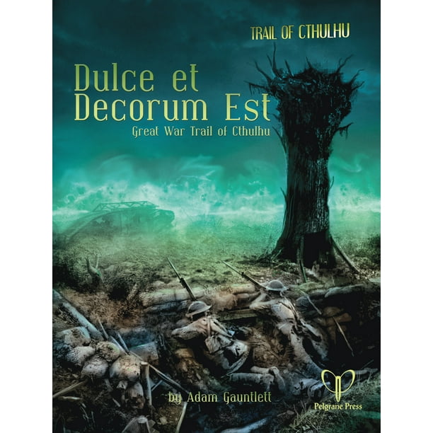 Dulce Et Decorum Est (Paperback)