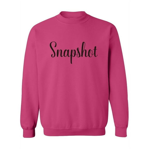 Snapshot Calligraphy Design Sweatshirt Women -Image by Shutterstock, Female 3X-Large