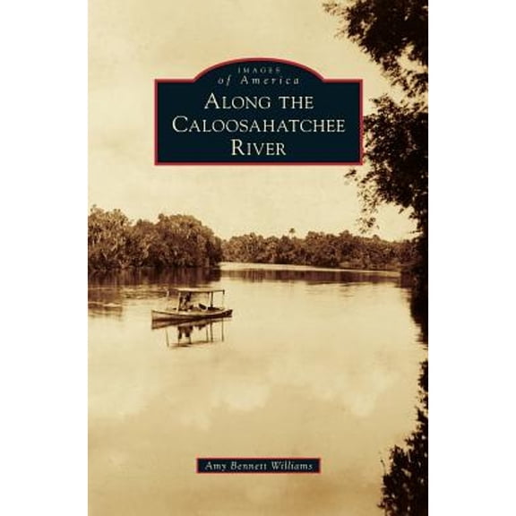 Along the Caloosahatchee River (Hardcover)