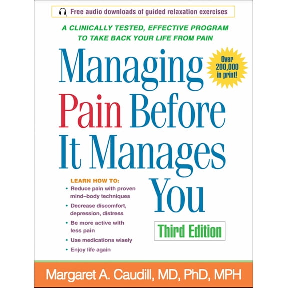 Managing Pain Before It Manages You, Third Edition (Edition 3) (Paperback)