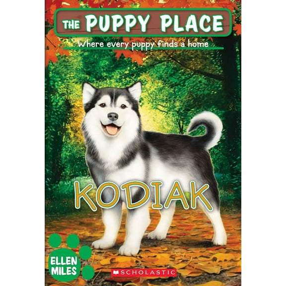 Puppy Place Kodiak (the Puppy Place #56): Volume 56, Book 56, (Paperback)