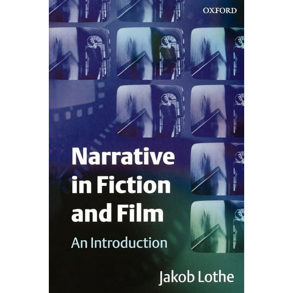 Narrative in Fiction and Film: An Introduction, (Paperback)