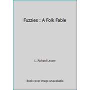 Fuzzies : A Folk Fable, Used [Paperback]