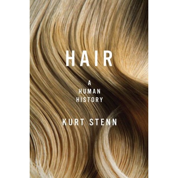 Hair : A Human History (Paperback)
