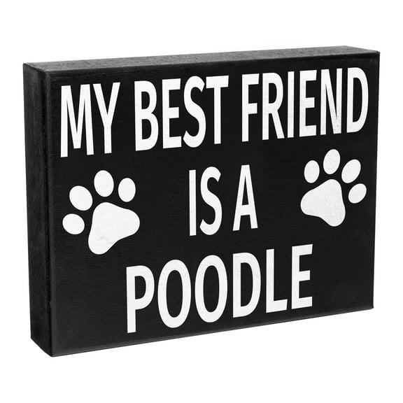 JennyGems Poodle Gifts Poodle Signs, My Best Friend Is a Poodle, Gifts for Poodle Lovers, 8x6 Inch Wood Sign, Poodle Mom Gifts, Poodle Home Decor, Poodle Dad, Made in USA