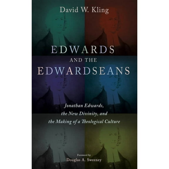 Edwards and the Edwardseans, (Paperback)