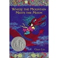 thumbnail image 1 of Pre-Owned Where The Mountain Meets The Moon Paperback, 1 of 1