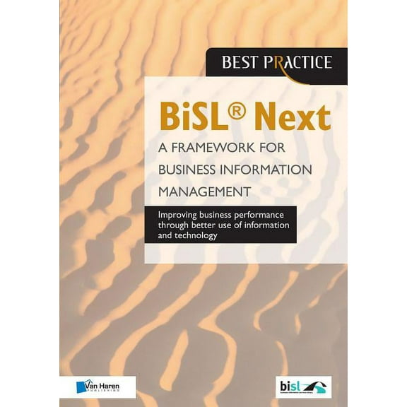 BiSL Next - A Framework for Business Information Management (Paperback)