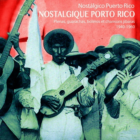 Various Artists - Nostalgico Puerto Rico - World / Reggae - CD