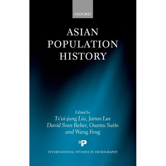 International Studies in Demography Asian Population History, (Hardcover)