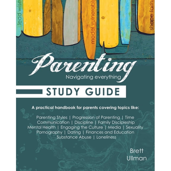 Parenting - Study Guide, (Paperback)