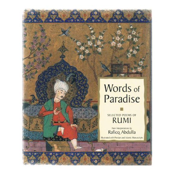 Pre-Owned Words of Paradise: Selected Poems of Rumi (Hardcover) 0760782245 9780760782248