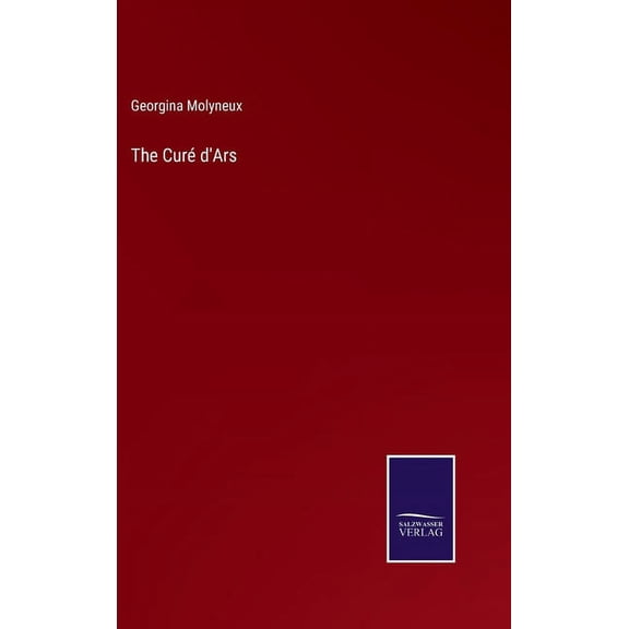 The Curé d'Ars (Hardcover)