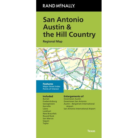 Rand McNally Folded Map: San Antonio Austin & the Hill Country Regional Map, (Paperback)