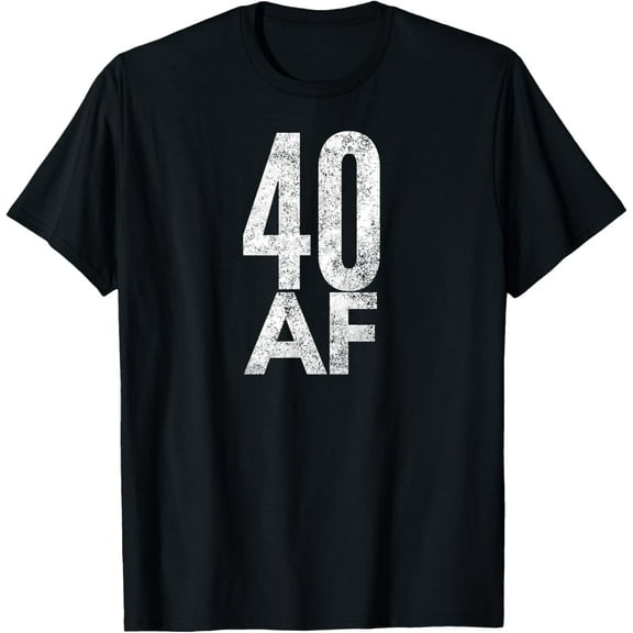 40 AF Funny 40th Birthday Gift 40 Year Old Idea 1978 T-ShirtMen and women, Black T-shirt, size: Extra large S-4XL