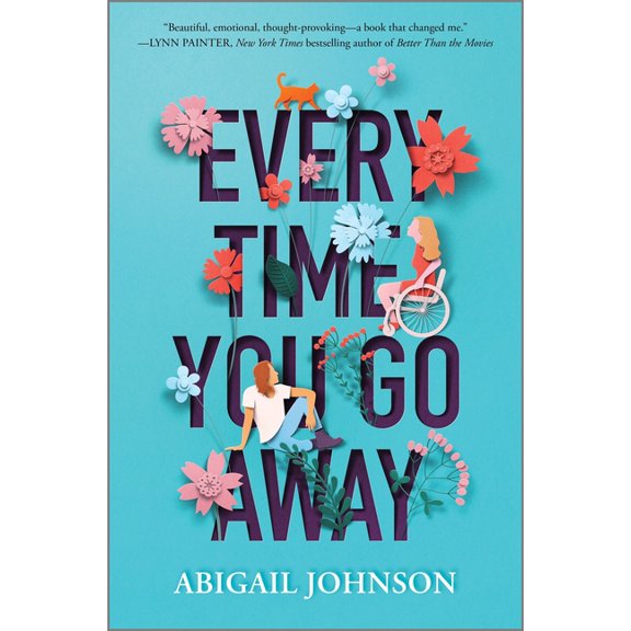 Every Time You Go Away, (Hardcover)