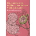 thumbnail image 1 of El Curioso Caso De Benjamin Button Y Otros Relatos, 1 of 2