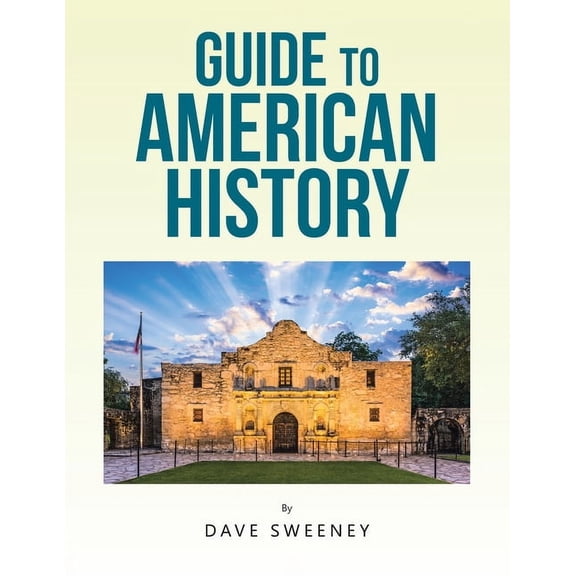 Guide to American History, (Paperback)