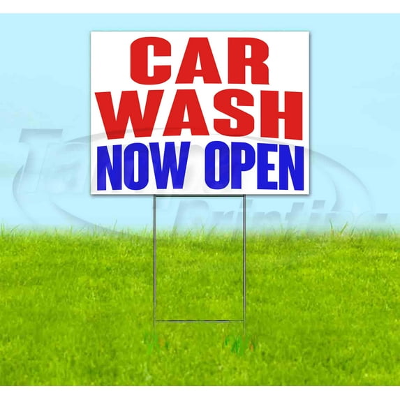 Car Wash Now Open (18" x 24") Yard Sign, Includes Metal Step Stake