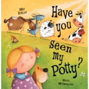 Have You Seen My Potty?