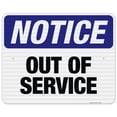 thumbnail image 1 of Out Of Service Sign, OSHA Notice Sign, 24x30 Reflective Aluminum EGP, 1 of 1
