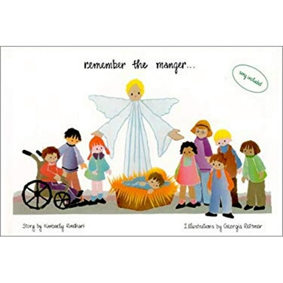 Pre-Owned Remember the Manger (Hardcover) 0942865227 9780942865226