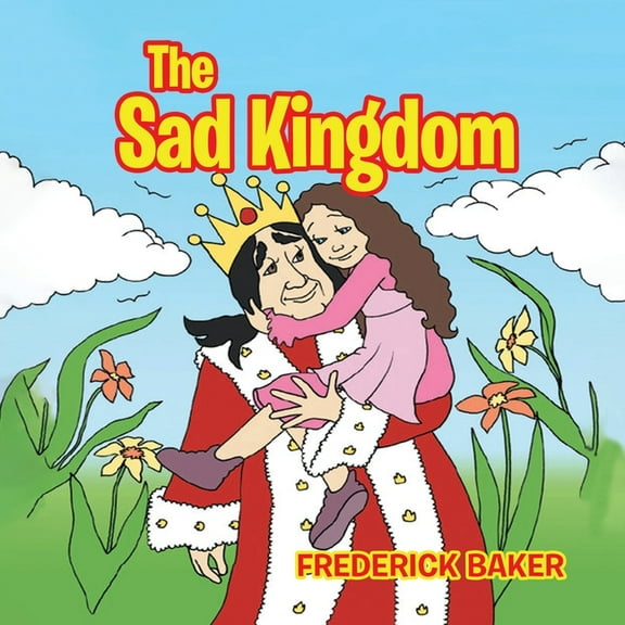The Sad Kingdom, (Paperback)