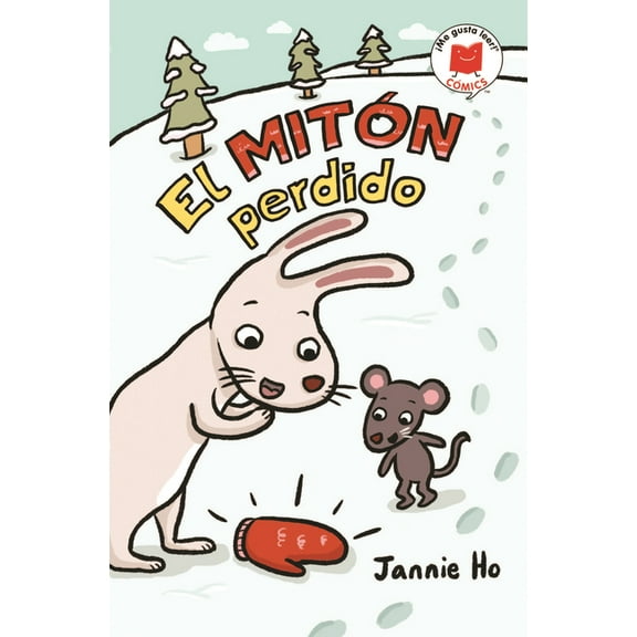 ¡Me Gusta Leer! Cómics El Mitón Perdido, (Paperback)