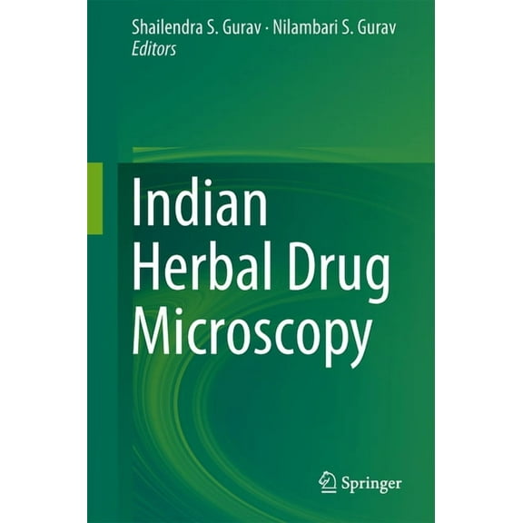 Indian Herbal Drug Microscopy, (Hardcover)