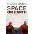 thumbnail image 2 of Space on Earth: Saving Our World by Seeking Others, 2 of 3
