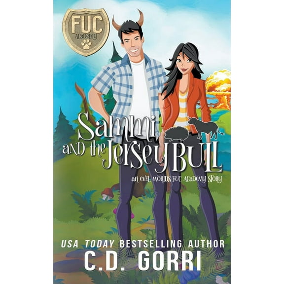 Fuc Academy Sammi and the Jersey Bull, Book 21, (Paperback)