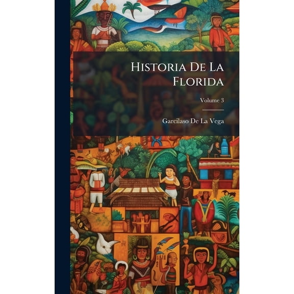 Historia De La Florida, (Hardcover)