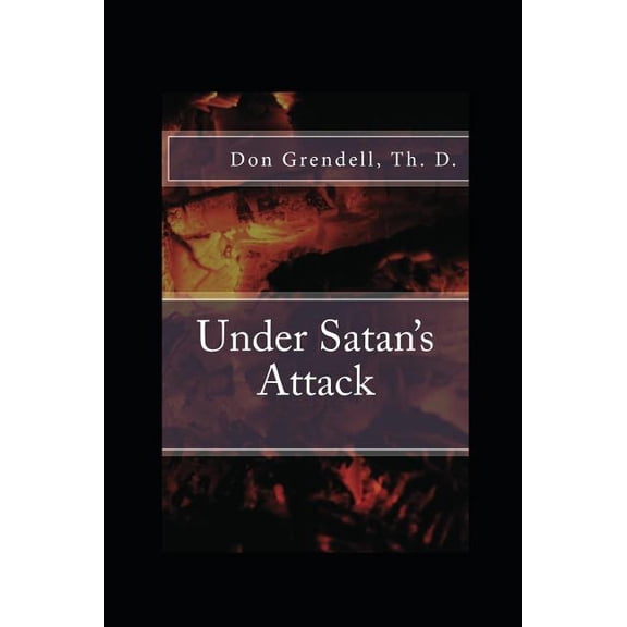 Under Satan's Attack, (Paperback)