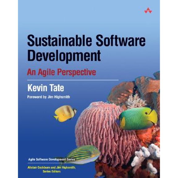 Pre-Owned Sustainable Software Development: An Agile Perspective (Paperback) 0321286081 9780321286086