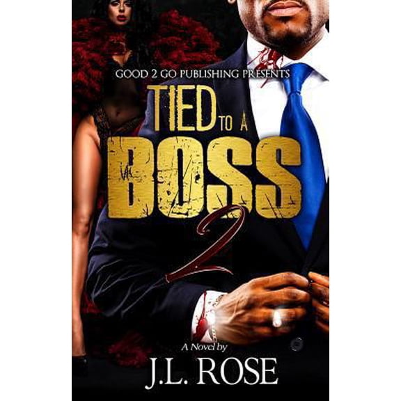 Pre-Owned Tied to a Boss 2 (Paperback) 1943686661 9781943686667