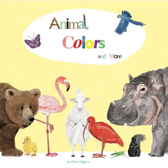 Animal Colors and More (Hardcover)